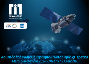 Journée thématique Minalogic "Optique-Photonique et spatial"